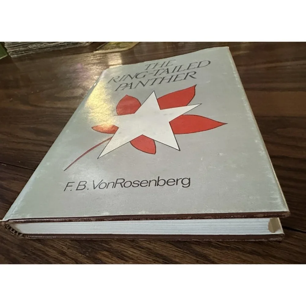 The‎ Ring-Tailed Panther,  F. B. VonRosenberg First Edition Signed 1987